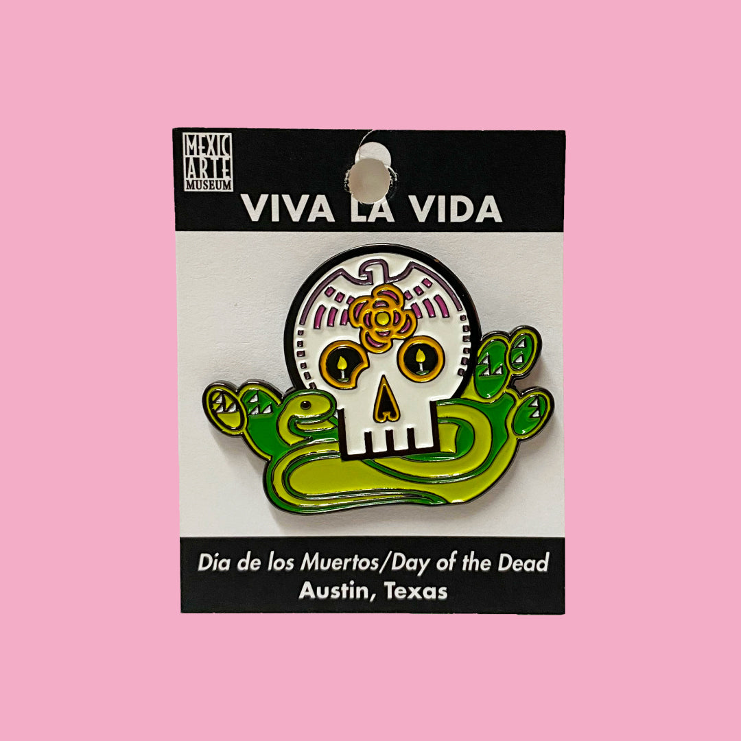 Viva La Vida Pin Mexic Arte Museum Store