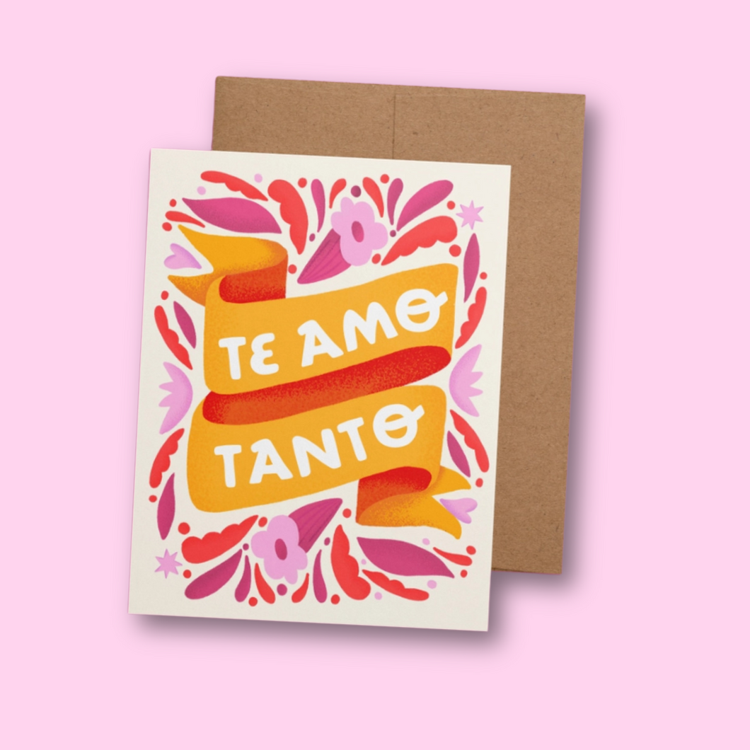 Te Amo Tanto Greeting Card